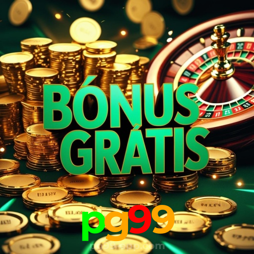pg99:Ganhe prêmios em roleta e aposte no futebol com confiança no nosso cassino!