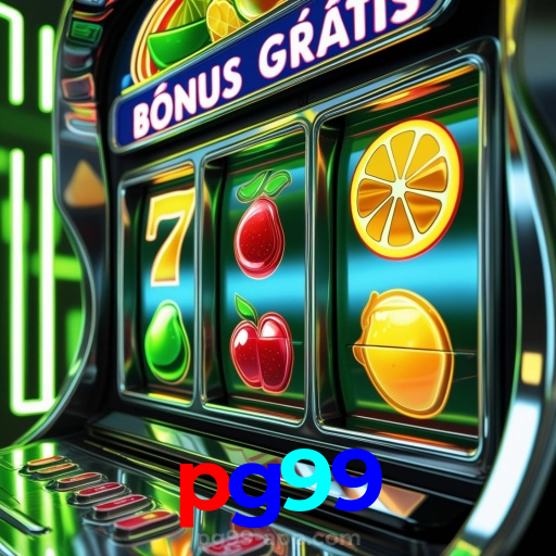 pg99：Em nosso cassino online, a sorte está ao seu lado! Aposte agora!